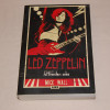 Mick Wall Led Zeppelin Jättiläisten aika